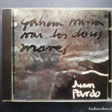 CDs de Música: CD JUAN PARDO - GALICIA : MIÑA NAI DOS DOUS MARES 1989.