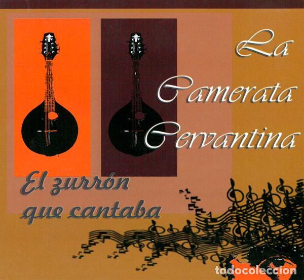 CDs de m&uacute;sica: Camerata Cervantina &ndash; El Zurr&oacute;n que Cantaba - Digipack - Foto 1