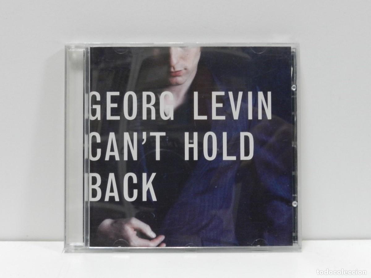 CDs de m&uacute;sica: DISCO CD. Georg Levin &ndash; Cant Hold Back. COMPACT DISC. - Foto 1