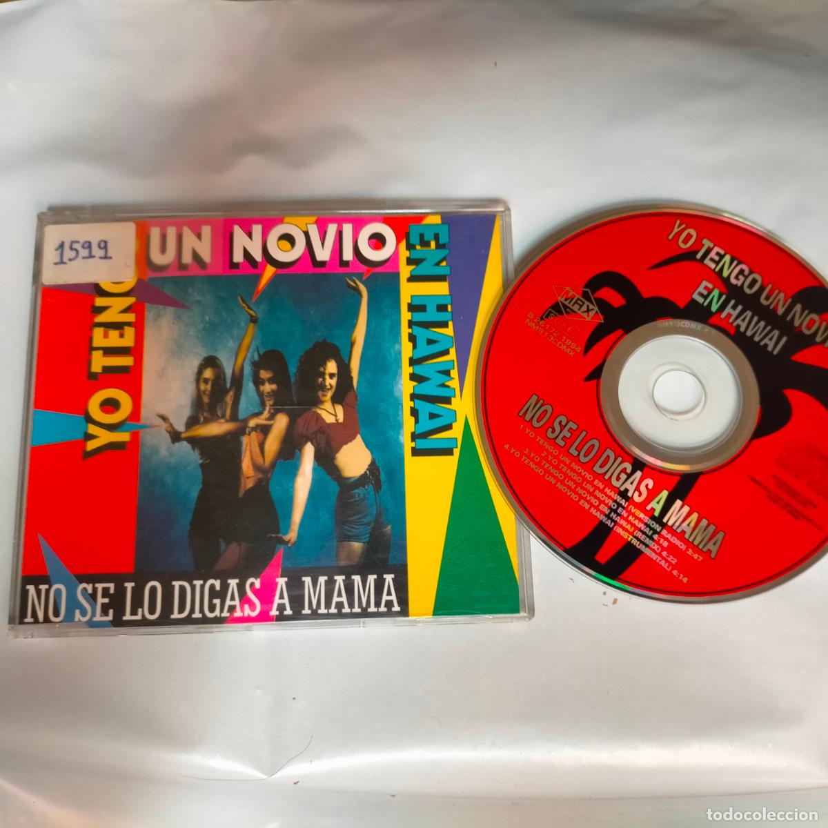 CD de M&uacute;sica: YO TENGO UN NOVIO EN HAWAI No se lo digas a mama CD SINGLE PLASTICO 1994 REMIX 4 TEMAS