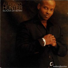 CDs de Música: ALFONZO HUNTER - BLACKA DA BERRY. CD