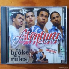 CDs de Música: AVENTURA, WE BROKE THE RULES. CD