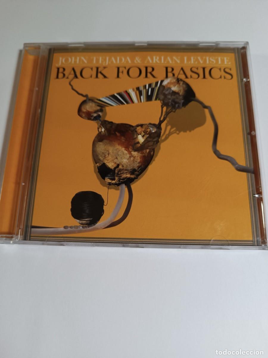 CDs de m&uacute;sica: John Tejada & Arian Leviste / Back For Basics (Electr&oacute;nica) - Foto 1