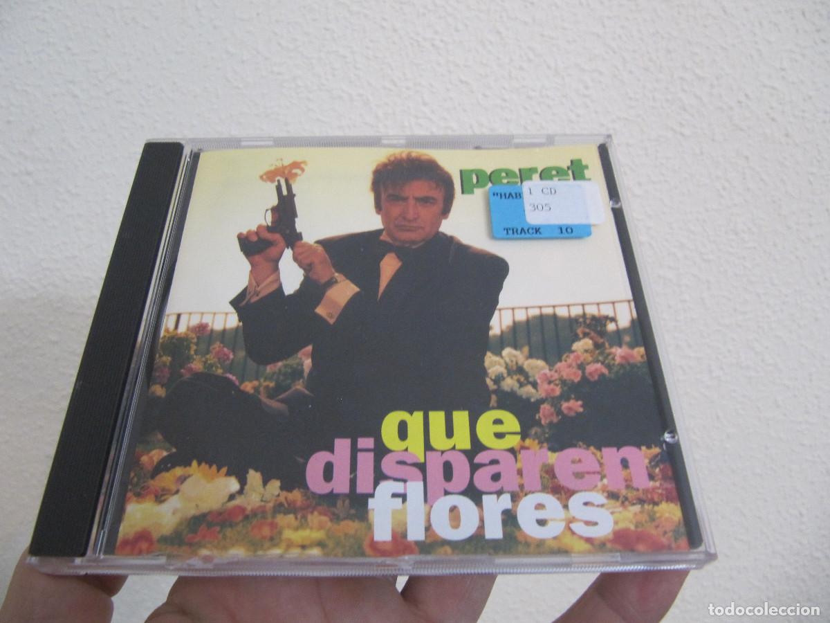 CDs de m&uacute;sica: PERET - QUE DISPAREN FLORES - Foto 1