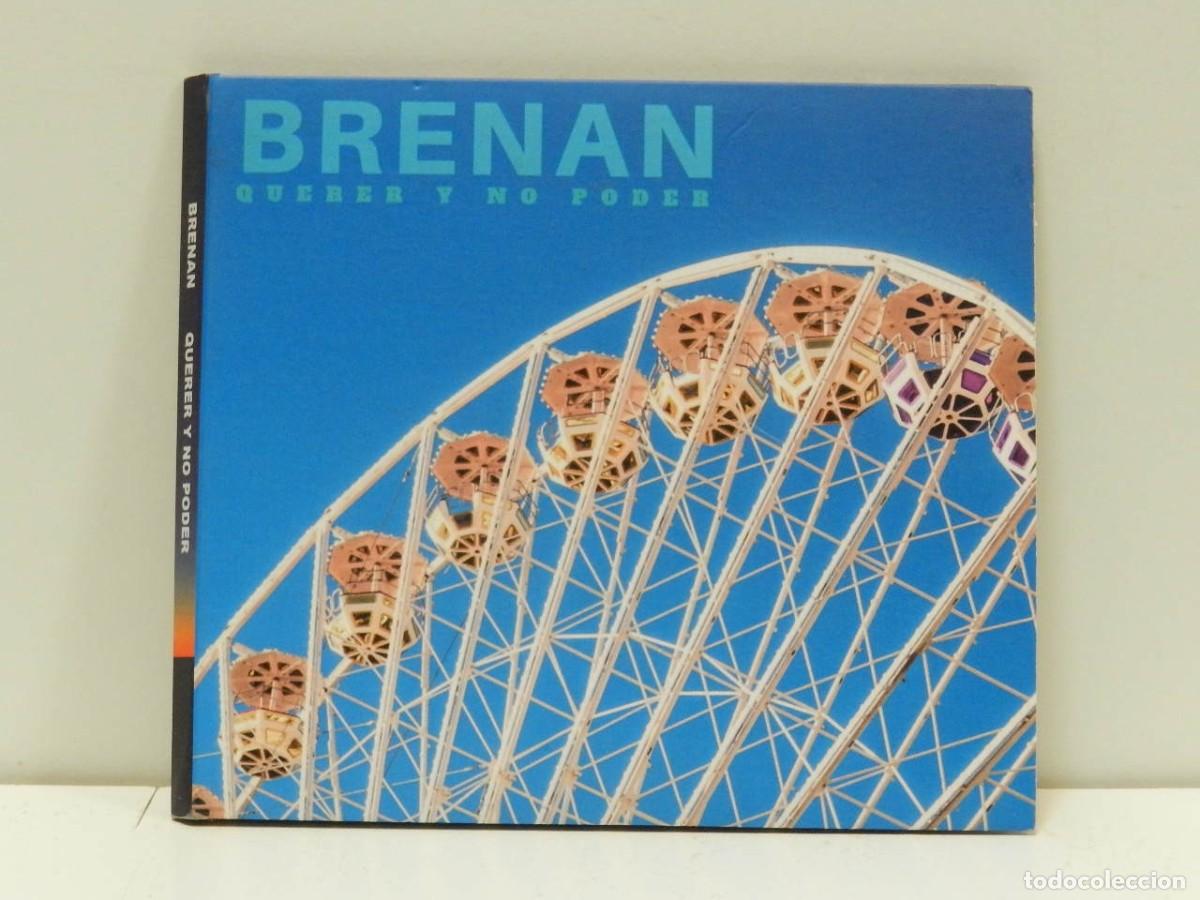 CDs de m&uacute;sica: DISCO CD. Brenan &ndash; Querer Y No Poder. COMPACT DISC. - Foto 1