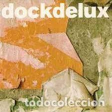CDs de m&uacute;sica: V.V.A.A. - DockDeLux (Rock De Lux - Dock, 2005) - Foto 1
