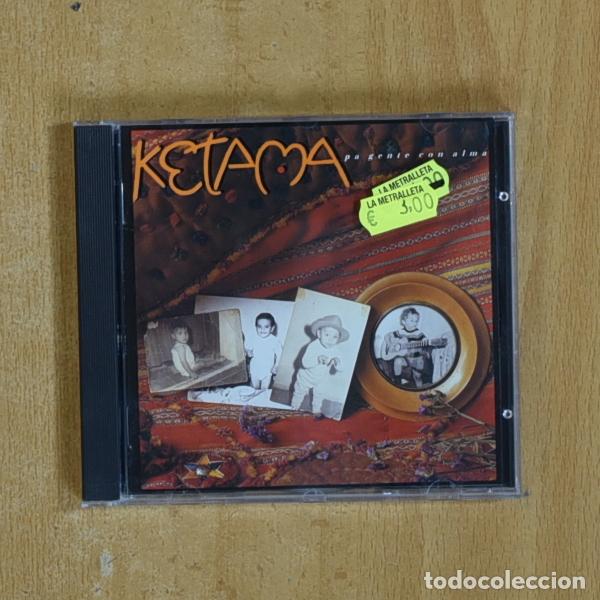 CDs de m&uacute;sica: KETAMA - PA GENTE CON ALMA - CD - Foto 1