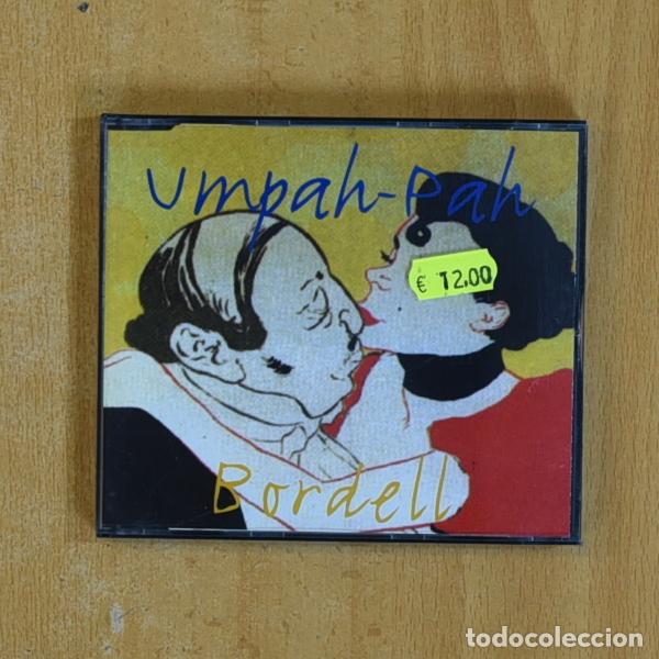 CDs de m&uacute;sica: UMPAH PAH - BORDELL - CD - Foto 1