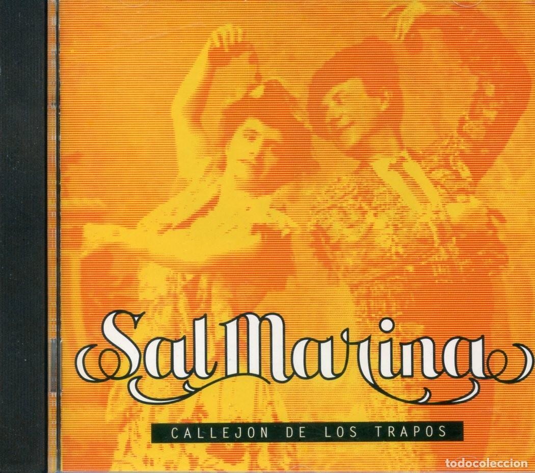 CDs de m&uacute;sica: SAL MARINA. CALLEJ&Oacute;N DE LOS TRAPOS. - Foto 1