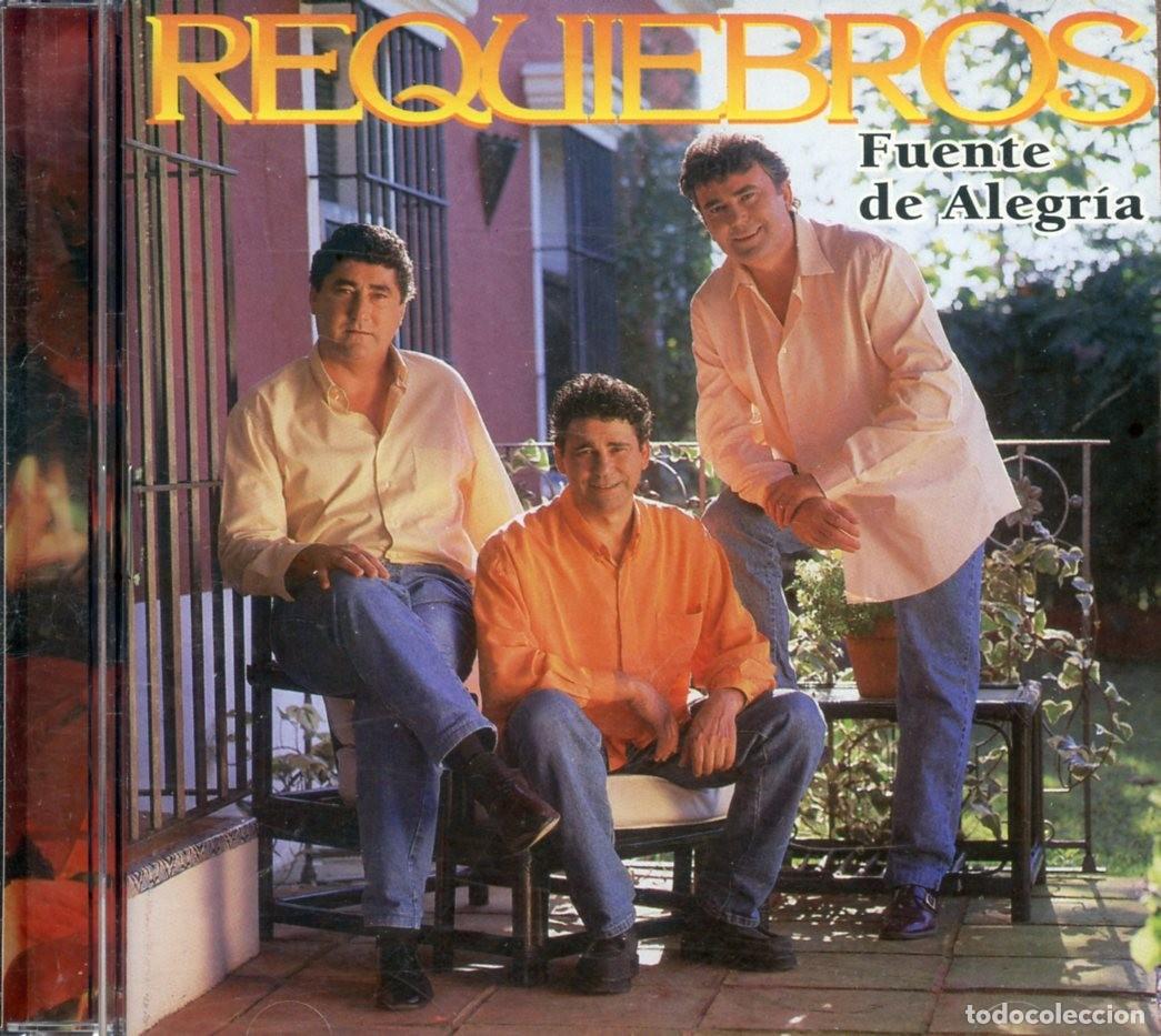 CDs de m&uacute;sica: REQUIEBROS. FUENTE DE ALEGR&Iacute;A. - Foto 1