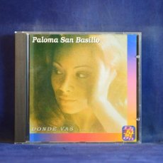 CDs de Música: PALOMA SAN BASILIO – DONDE VAS. - CD