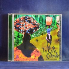 CDs de Música: LA CALLE CALIENTE – LA CALLE CALIENTE LATIN JAZZ BAND - CD