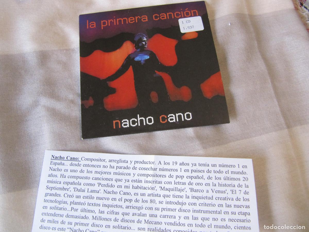 CDs de m&uacute;sica: NACHO CANO LA PRIMERA CANCION&rdquo; CD SINGLE CADENA 100 - Foto 1