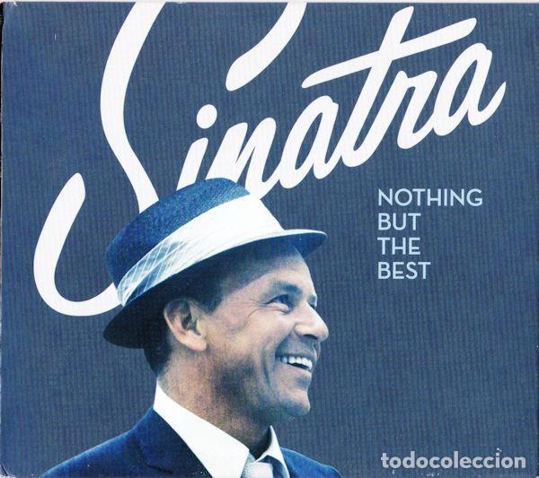 CDs de m&uacute;sica: Sinatra &ndash; Nothing But The Best - PRECINTADO - Foto 1
