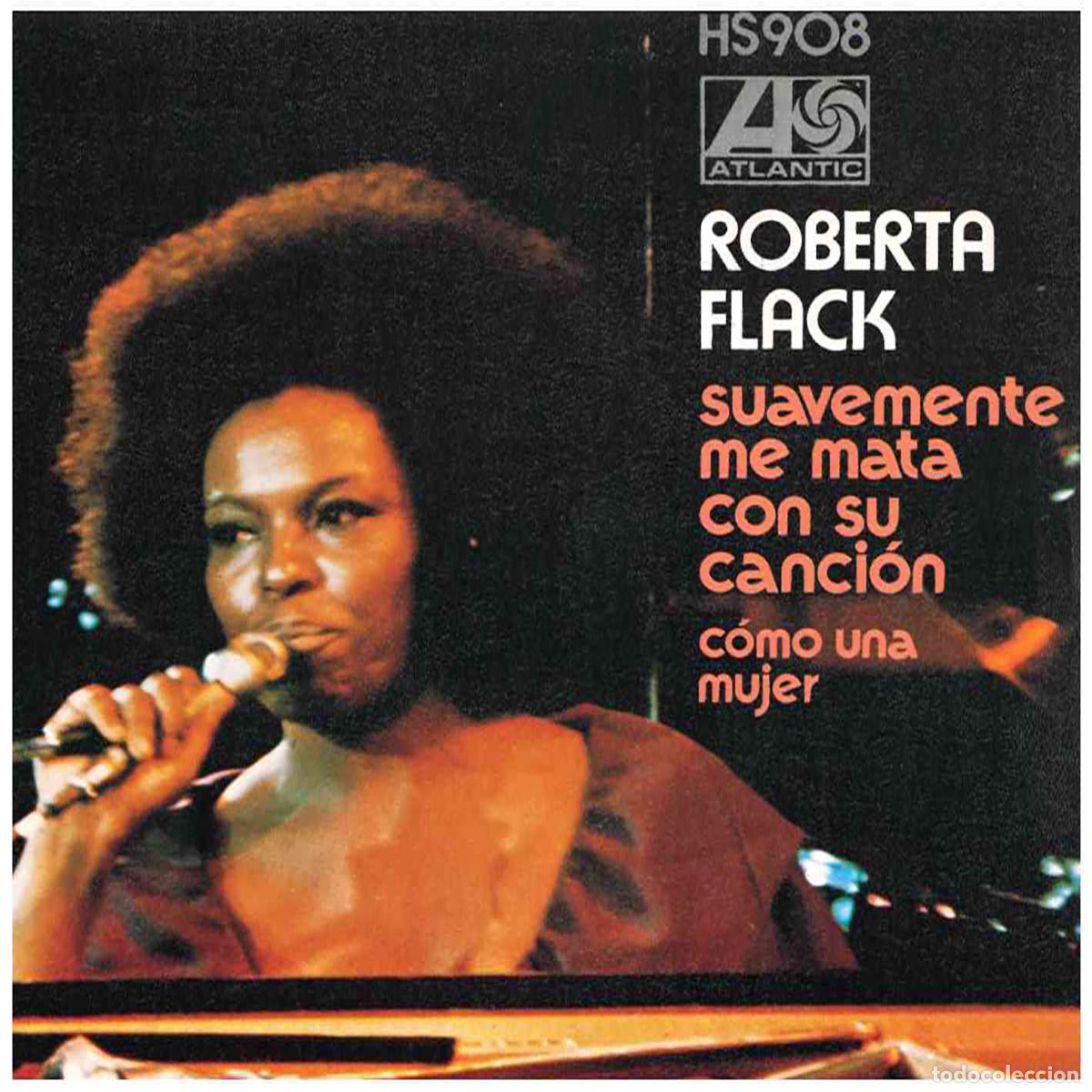 CDs de m&uacute;sica: Roberta Flack &ndash; Suavemente Me Mata Con Su Canci&oacute;n - Foto 1