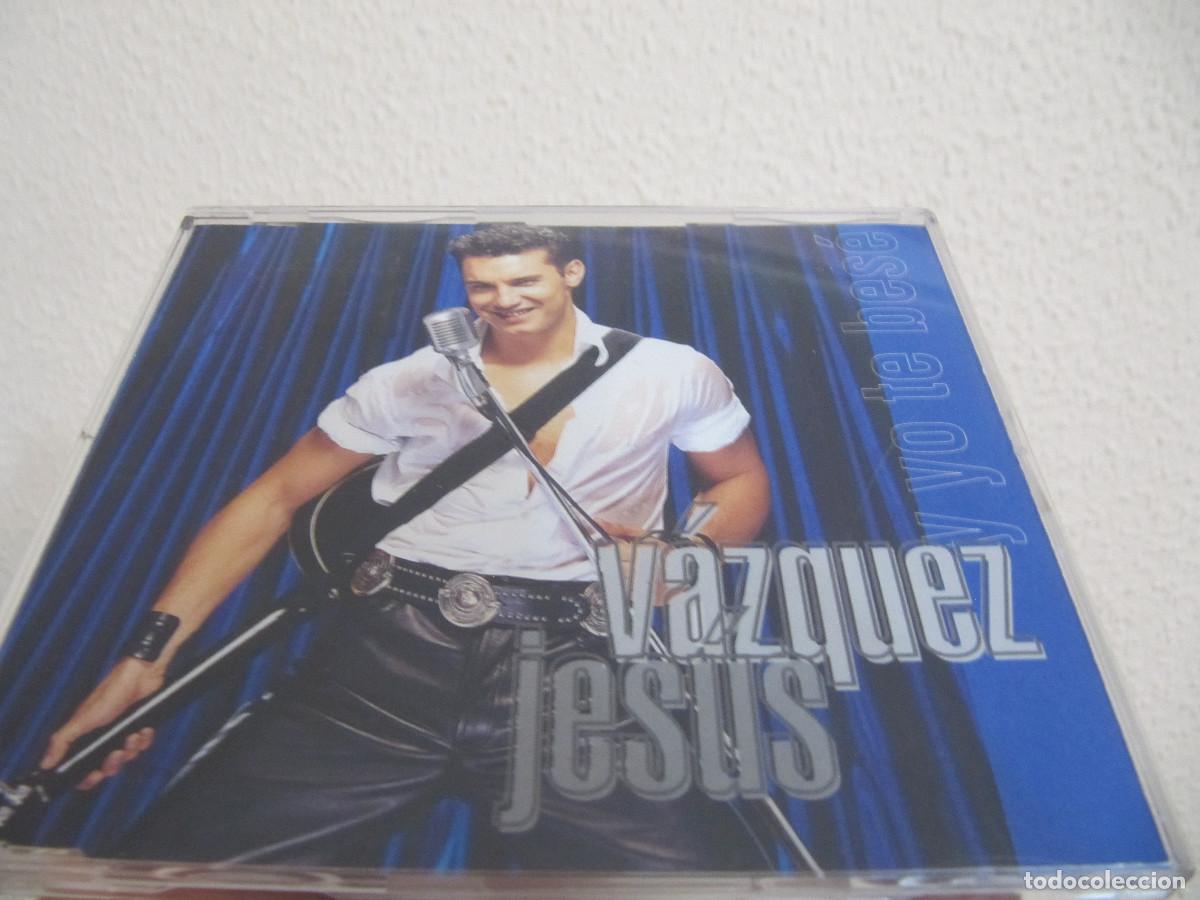 CDs de m&uacute;sica: JESUS VAZQUEZ y yo te bese - Foto 1