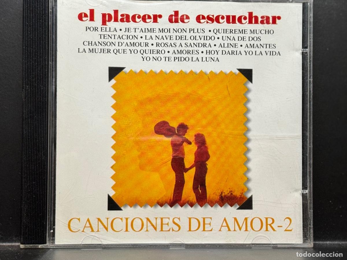 CDs de m&uacute;sica: Various ● El Placer De Escuchar Canciones De Amor 2 ● [CD] CD, Compilation - Foto 1