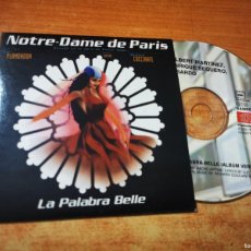 CDs de Música: NOTRE-DAME DE PARIS BANDA SONORA TEMA EN ESPAÑOL LA PALABRA BELLE CD SINGLE PROMO CARTON LISARDO