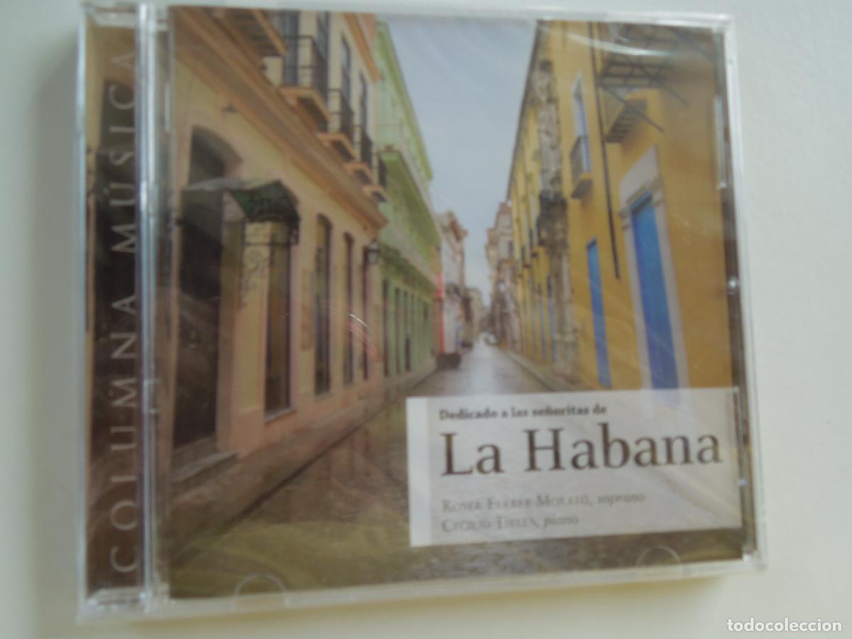 Music CDs: DEDICADO A LAS SE&Ntilde;ORITAS DE LA HABANA - ROSER FERRER- CECILIO TIELES - CD PRECINTADO