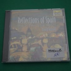 CDs de Música: CD - REFLECTIONS OF SPAIN - SPANISH FAVORITES FOR GUITAR - DAVID RUSSELL