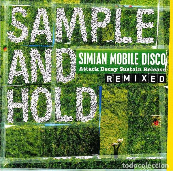 CDs de m&uacute;sica: CD Simian Mobile Disco - Sample And Hold: Attack Decay Sustain Release (Remixed) - Foto 1