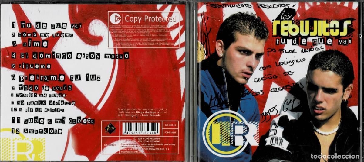 CDs de m&uacute;sica: LOS REBUJITOS. TU DE QUE VAS. CD-GRUPESP-683 - Foto 1