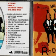 CDs de Música: LOS RODRIGUEZ. PALABRAS MAS PALABRAS MENOS. CD-GRUPESP-684