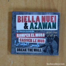 CDs de Música: BIELLA NUEI & AZAWAN + JAVIER PAXARIÑO - ROMPER EL MURO CASSER LE MUR - CD