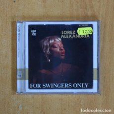 CDs de Música: LOREX ALEXANDRIA - FOR SWINGERS ONLY - CD