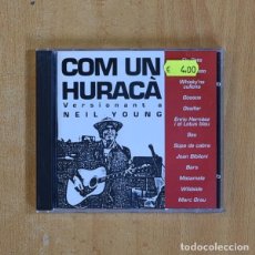 CDs de Música: VARIOS - COM UN HURACA VERSIONANT A NEIL YOUNG - CD