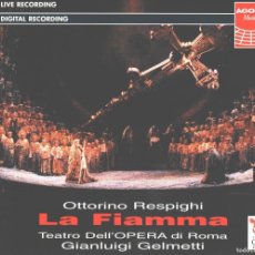 CDs de Música: RESPIGHI - NELLY MIRICIOIU, GABRIEL SADÉ, GIANLUIGI GELMETTI - LA FIAMMA (2XCD, ALBUM)