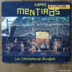 CDs de Música: LOS TITIRITEROS DE BINÉFAR - VAMOS A CONTAR MENTIRAS - 2001 - FOLK INFANTIL, HUESCA
