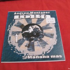 CDs de Música: ANDREU MUNTANER LOBO MAÑANA MAS CD SINGLE