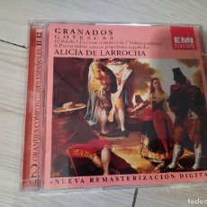 CDs de Música: GRANADOS - GOYESCAS (ALICIA DELARROCHA / EMI)
