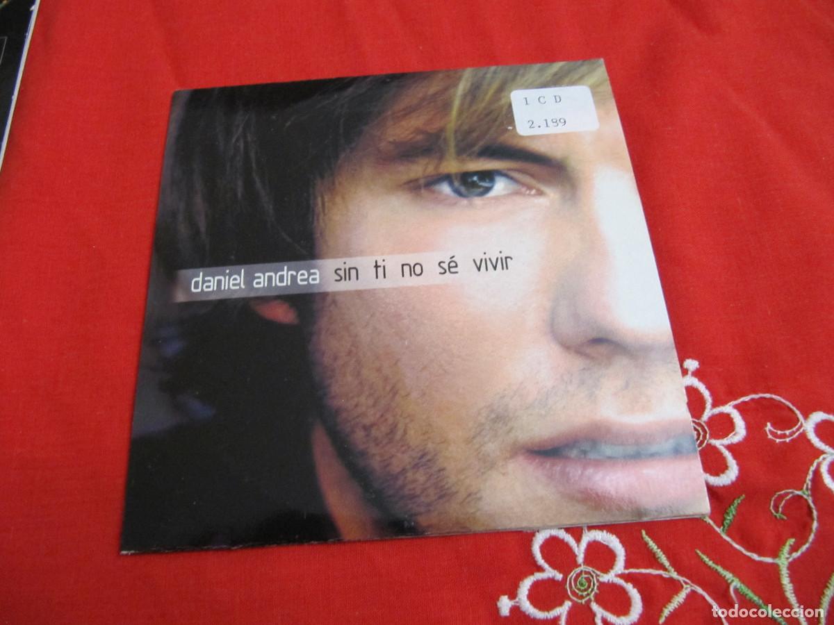 CDs de m&uacute;sica: DANIEL ANDREA SIN TI NO SE VIVIR CD SINGLE - Foto 1