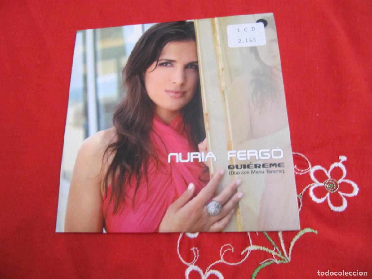 CDs de m&uacute;sica: NURIA FERGO. QUIEREME. - Foto 1