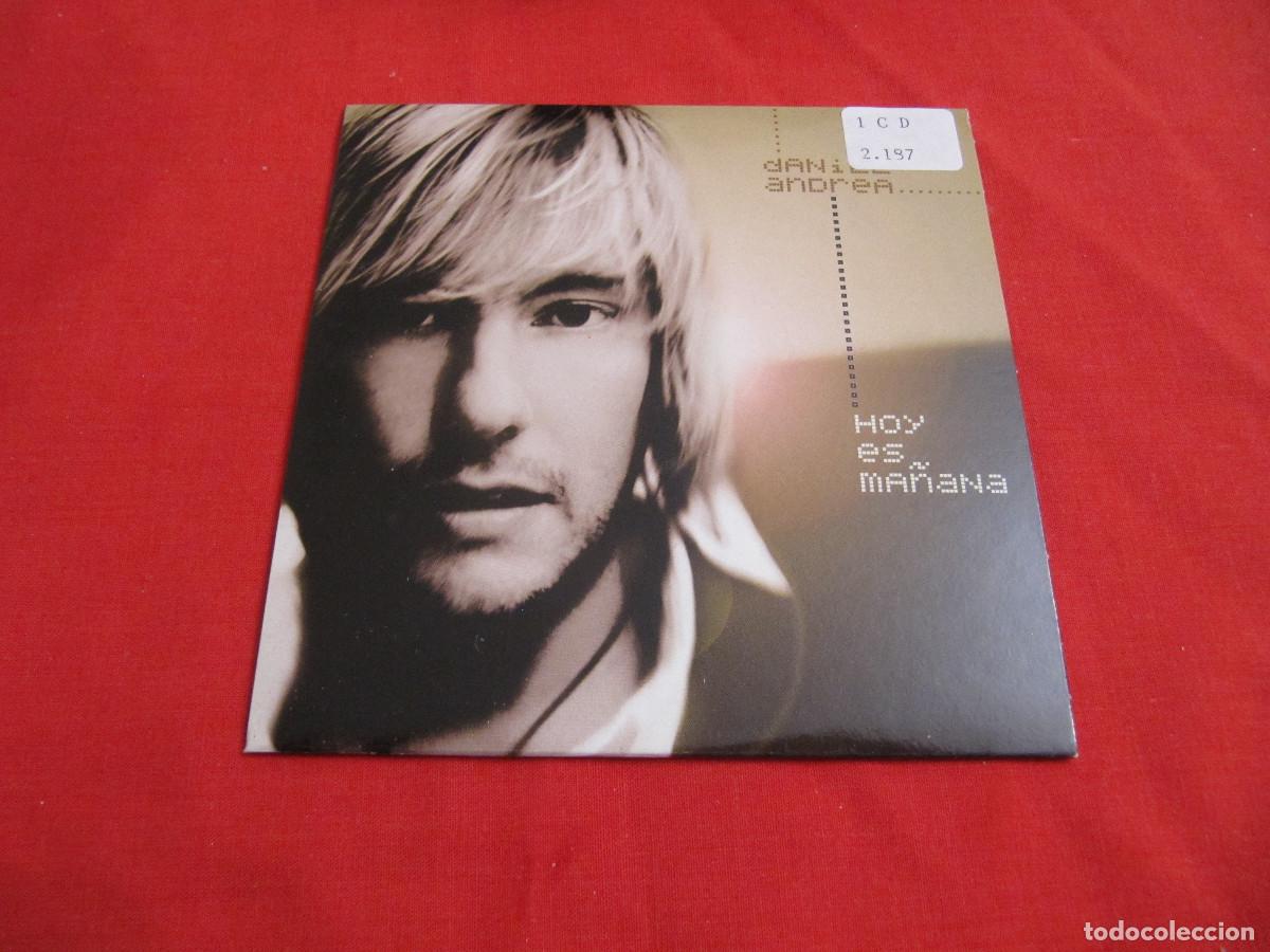 CDs de m&uacute;sica: Daniel Andrea &ndash; Hoy Es Ma&ntilde;ana - Foto 1