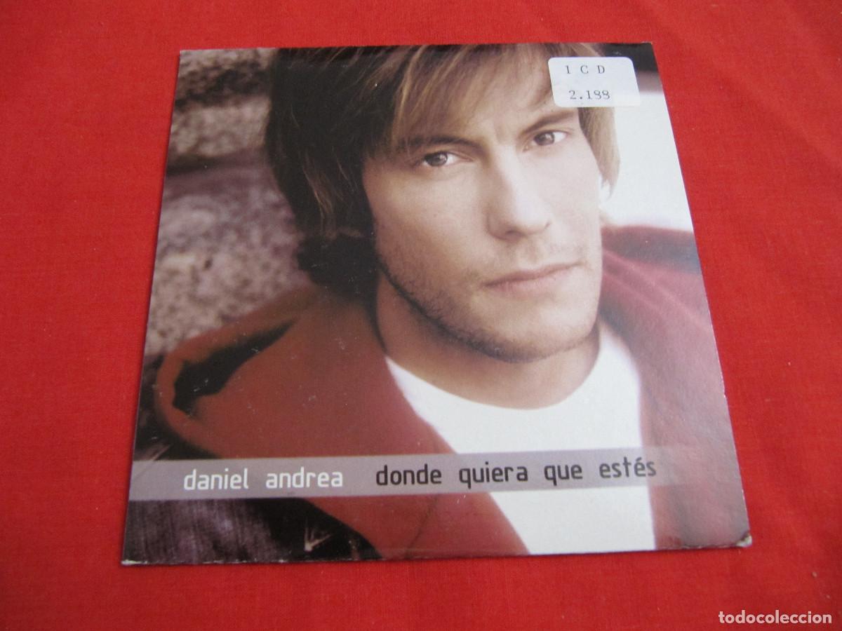 CDs de m&uacute;sica: Daniel Andrea &ndash; Donde Quiera Que Est&eacute;s - Foto 1