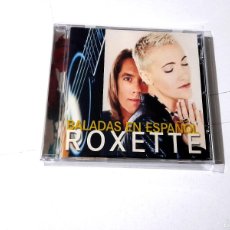 CDs de Música: ROXETTE ”BALADAS EN ESPAÑOL” CD 12 TRACKS