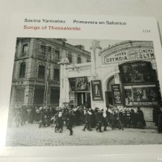 CDs de Música: SAVINA YANNATOU, PRIMAVERA EN SALONICO, SONGS OF THESSALONIKI - CD - C115