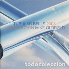 CDs de Música: CD MIKE OLDFIELD - TUBULAR BELLS 2003 (INTRODUCTION)