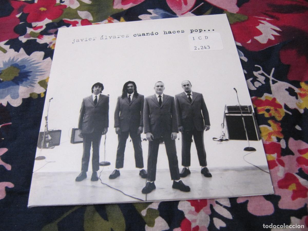 CDs de m&uacute;sica: Javier &Aacute;lvarez &ndash; Cuando Haces Pop... - Foto 1