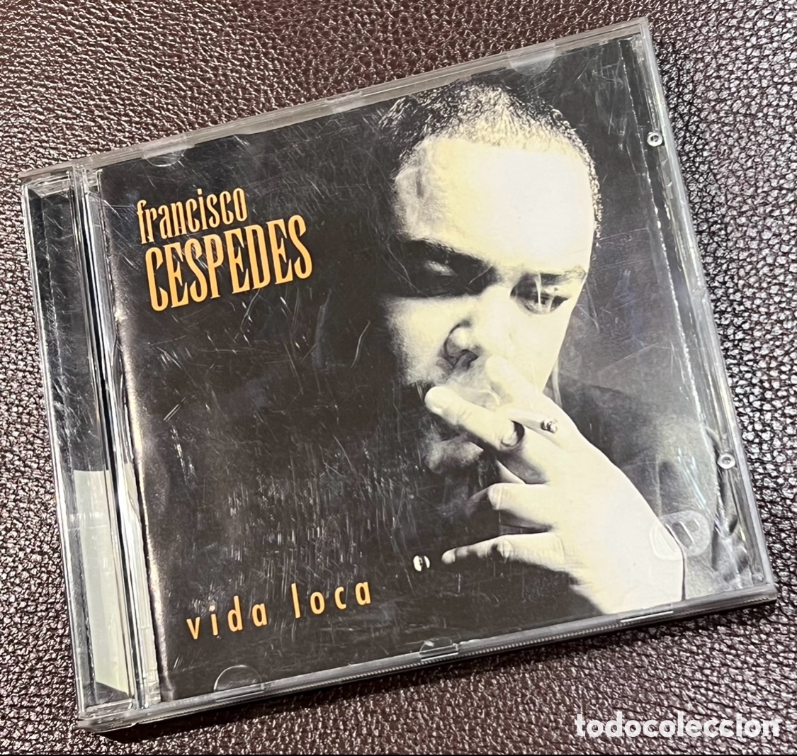 CDs de m&uacute;sica: CD. Francisco C&eacute;spedes. &ldquo;Vida loca&rdquo;. - Foto 1