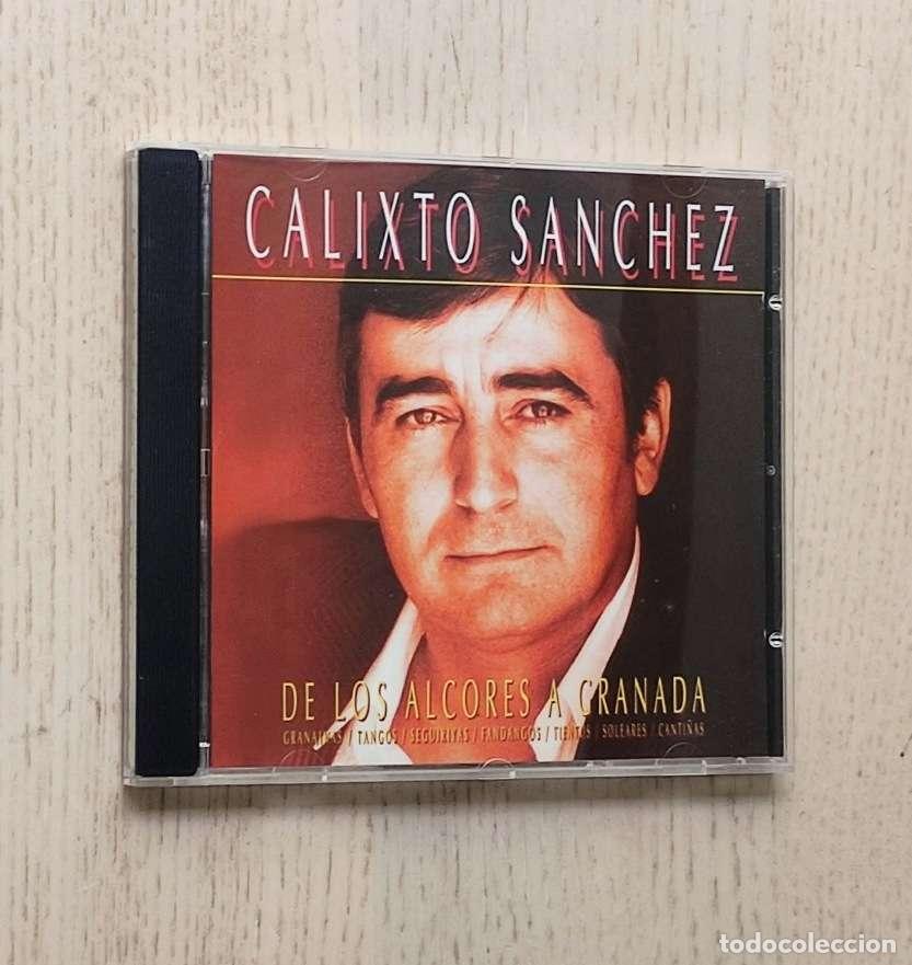 CDs de m&uacute;sica: CALIXTO SANCHEZ - DE LOS ALCORES A GRANADA (CD) - Foto 1