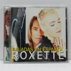 CDs de Música: DISCO CD. ROXETTE – BALADAS EN ESPAÑOL. COMPACT DISC.