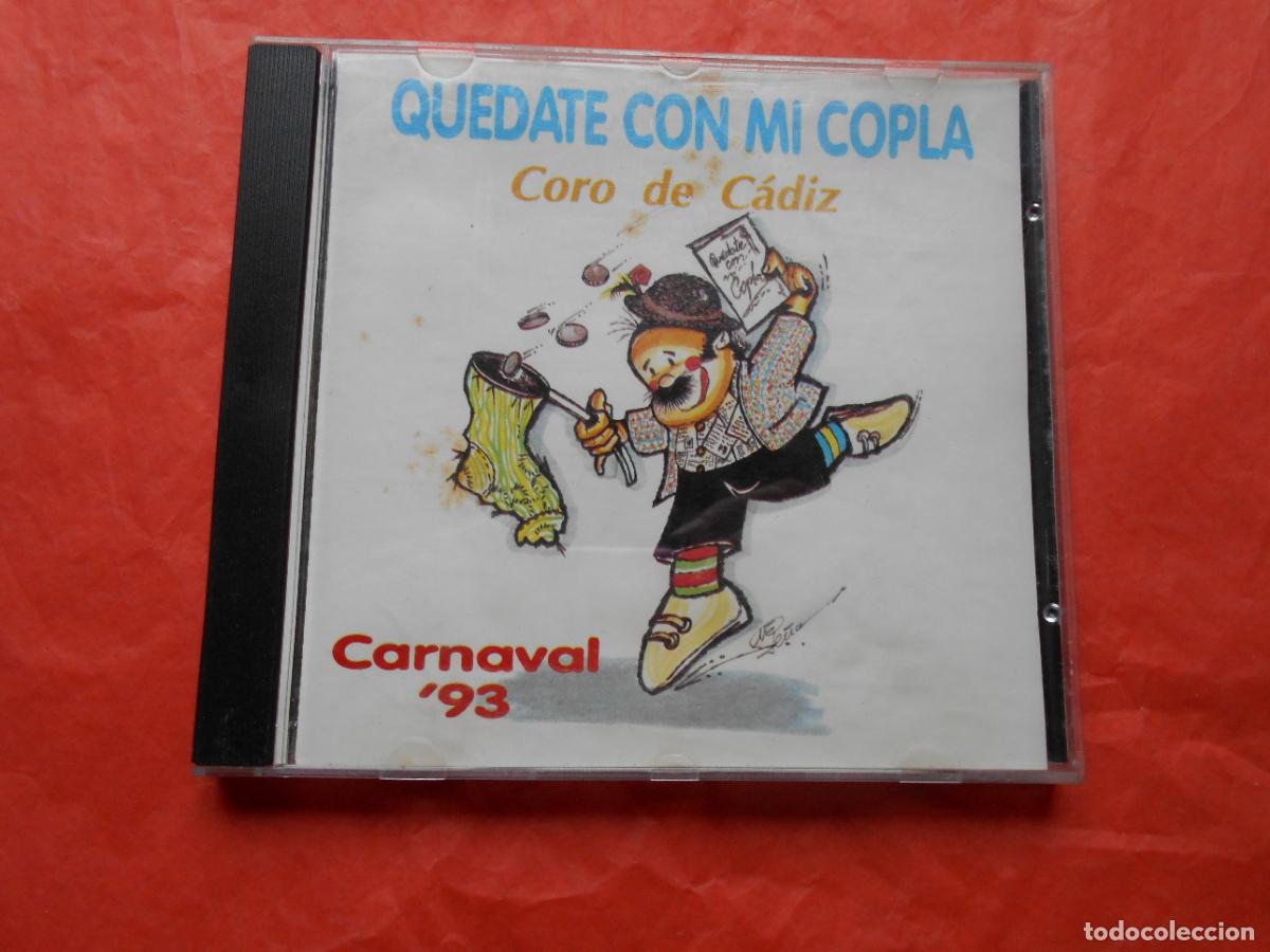 CDs de m&uacute;sica: CD Quedate con mi copla carnaval de Cadiz 93 coro - Foto 1