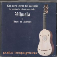 CDs de Música: LUIS DE NARVAEZ - LOS SEYS LIBROS DEL DELPHIN VIHUELA (CD SAGA 2004) PABLO DESPEYROUX