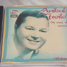 CDs de Música: ANIBAL TROILO 'NI MÁS NI MENOS' / RELIQUIAS / CD-EMI ARGENTINA-1996 / 16 TEMAS / IMPECABLE