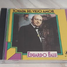 CDs de Música: EDUARDO FALU / TONADA DEL VIEJO AMOR / CD-MH-1990 / 14 TEMAS / IMPECABLE