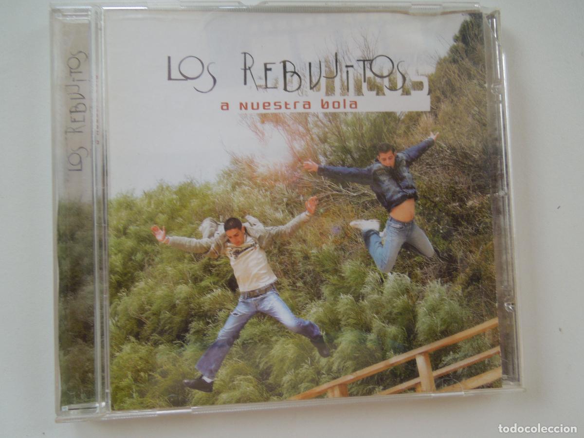 CDs de m&uacute;sica: LOS REBUJITOS , A NUESTRA BOLA - CD - Foto 1